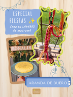 Workshop Macramé ESPECIAL FIESTAS: Crea tu Lanyard para el móvil (Edición Aranda de Duero)